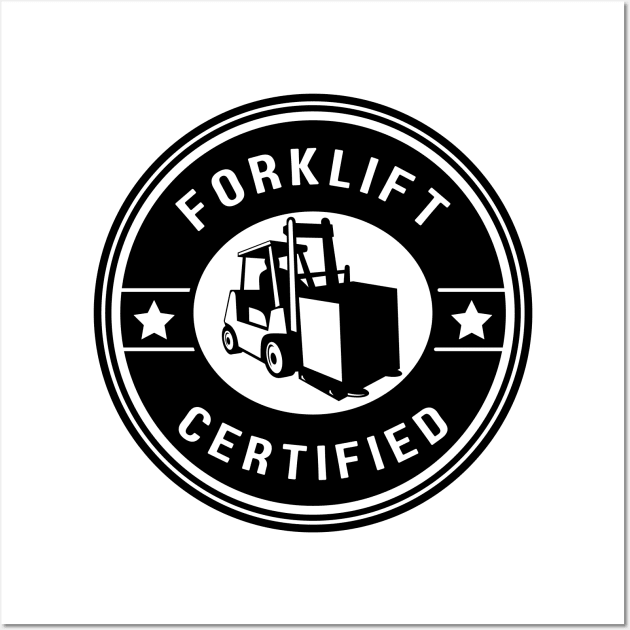 Forklift Certified Meme Wall Art by pako-valor